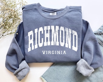 Richmond Virginia Sweatshirt: Vintage City Crewneck, Distressed Varsity Style