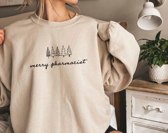 Merry Pharmacist Christmas Sweatshirt: Cozy Holiday Pharmacy Pullover