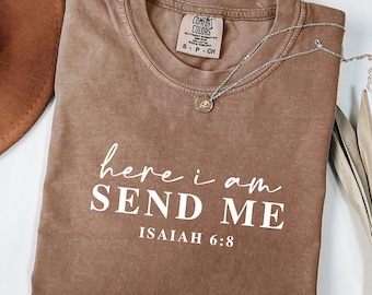 Isaiah 6:8 T-Shirt, Christian Bible Verse Tee, Mission Trip Apparel