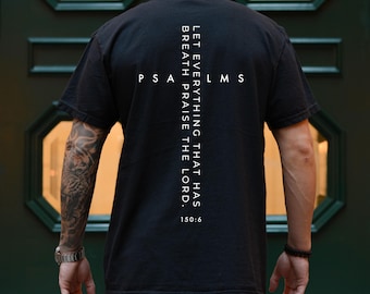 Psalm 150:6 Praise the Lord Shirt, Let Everything That Has Breath Christian T-Shirt, Bible Verse Tee, Faith Apparel, Religious Gift