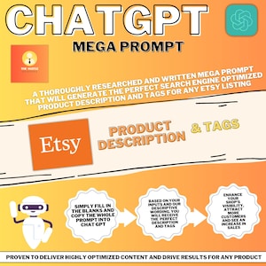 ChatGPT Mega Prompt / Generador de etiquetas y descripción de productos de Etsy / Aumente las ventas de Etsy con SEO / Herramienta de asistencia para propietarios de pequeñas empresas