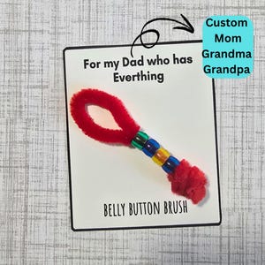 Belly button father's day joke gift , Custom Dad gift who has everthing, joke birthday present, funny novelty gift, gag gift dad