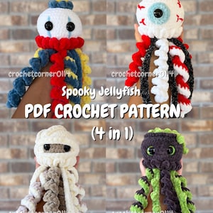 May include: Four crocheted jellyfish toys with text reading crochetcorner0114, Spooky Jellyfish, PDF CROCHET PATTERN, and (4 in 1). The jellyfish feature designs including a clown, an eyeball, a mummy, and a dark creature with green accents.