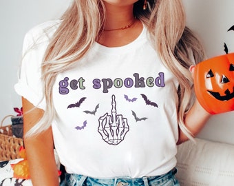 Funny Halloween Shirt, Get Spooked, Spooky Season, Flip Off, Skeleton Hand Tee, Middle Finger Gift, Trendy Spooky Tee, Spooky Vibes Shirt