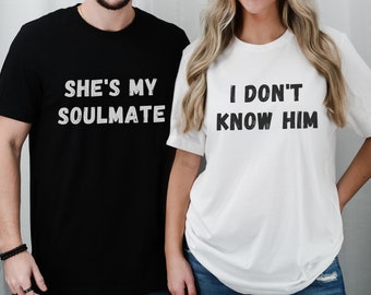 Matching Couples Shirts, Funny His and Hers T-shirts, Soulmate Shirt, Couples Gift, Mismatched Tee, Funny Shirt Saying, Bella Canvas, Corny