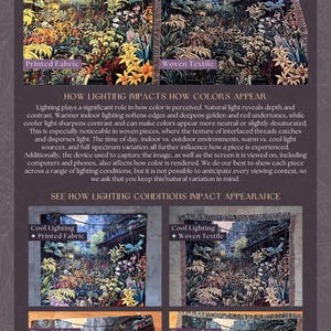May include: An informational graphic from Ink & Shadow, explaining how lighting impacts the appearance of printed fabric versus woven textiles. The graphic includes examples of how lighting affects color perception, with text and image comparisons.