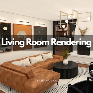 Interior Design Service Package-Custom Rendering/Drawing|E-Design|E-Design Service|Custom Room|Virtual Design|Living Room|Living Room Design