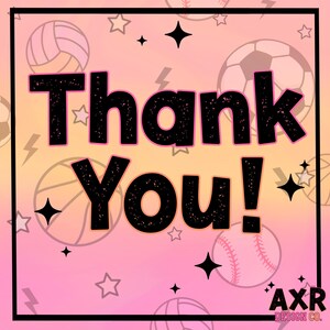 Op de afbeelding: Een roze en oranje achtergrond met verschillende sportballen, waaronder een voetbal, een honkbal, een volleybal en een basketbal. De tekst "Thank You!" is in zwart met een roze omtrek geschreven.