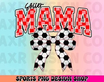 soccer mama png, retro soccer sublimation design, coquette soccer bow png, soccer game day png, trendy red soccer team shirt digital png