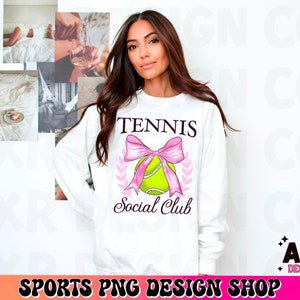 May include: A white sweatshirt with a pink bow and a tennis ball graphic. The text "Tennis Social Club" is printed on the front of the sweatshirt.