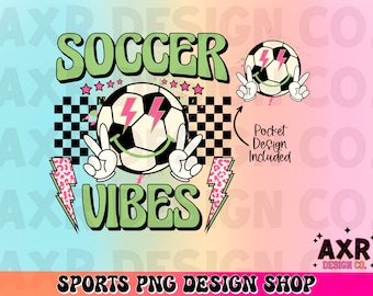 Retro soccer vibes png, soccer sublimation design, soccer season png, soccer mama png digital designs download tee shirt design png