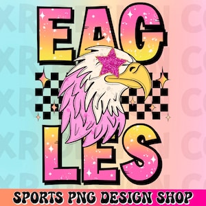 Eagles preppy mascot png, eagles mascot school spirit design, retro eagles sublimation design, sports team mascot shirt digital print