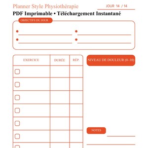 Könnte beinhalten: Ein druckbarer PDF-Übungsplaner mit weißem Hintergrund und orangefarbenen Akzenten. Der Titel lautet "Programme d'Exercices 14 Jours". Er enthält Abschnitte für Tagesziele, Übungen, Dauer, Wiederholungen und Schmerzlevel.