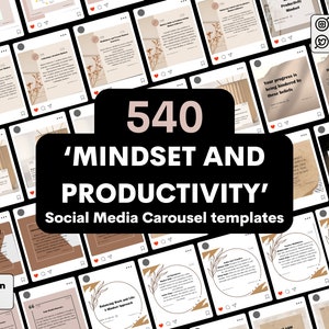 May include: A collage of 540 social media carousel templates for mindset and productivity. The templates are editable on Canva and feature a variety of designs with brown, beige, and white colours. The text 'Mindset and Productivity' is featured in a large, bold font.