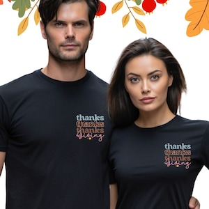 Glückliches Thanksgiving-T-Shirt für Familienurlaub Thanksgiving-Dinner T-Shirt Passendes Tshirt Geschenk für Thanksgiving-Gastgeber Black Freitag lässiges T-Shirt