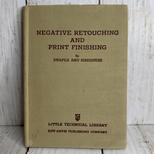 Negative Retouching and Print Finishing By Draper and Harkness