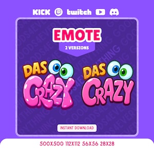 May include: A digital graphic featuring the word "EMOTE" in pink and white, with the text "2 VERSIONS" below. Below, the words "DAS CRAZY" are displayed in pink with cartoon eyes. The image is on a purple background.