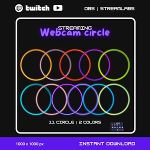Könnte beinhalten: Ein digitales Grafikdesign mit 11 Neonkreisen in zwei Farben, Gelb und Lila, die in einem kreisförmigen Muster angeordnet sind. Der Text "STREAMING Webcam circle" befindet sich oben im Design. Der Text "11 CIRCLE | 2 COLORS" befindet sich unten im Design. Der Text "1000 x 1000 px" befindet sich unten links im Design. Der Text "INSTANT DOWNLOAD" befindet sich unten rechts im Design.