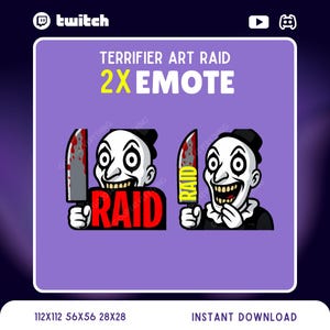 May include: Two Twitch emotes featuring a white-faced clown with a black top hat holding a bloody knife. The clown is smiling with a wide, toothy grin. The text "RAID" is in red letters on a yellow background.