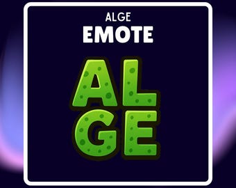 Alge Emote - for Twitch, Stream, Discord, Kick, Youtube hype emote Meme