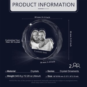 May include: A 3D crystal ornament with a custom text inscription. The crystal is 3.15 inches in diameter and features a couple's photo inside. The ornament is made of crystals and weighs 12.20 ounces.