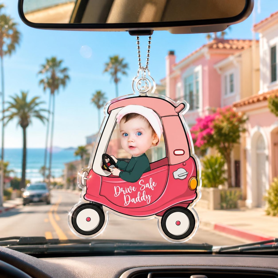 Customized Drive Safe Daddy Acrylic Car Hanging With Photo