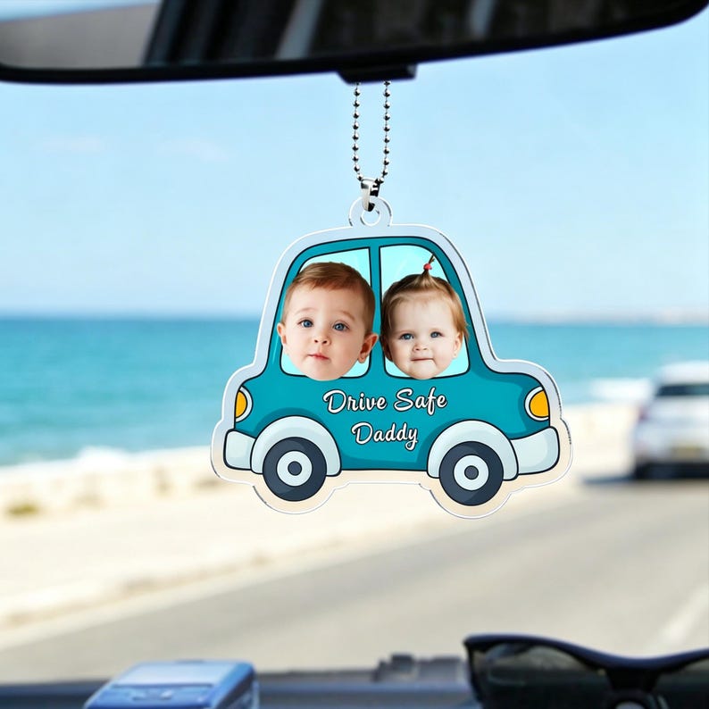 Personalized Acrylic Car Hanger, Drive Safe Daddy Acrylic Car Hanging, New Dad Gift, 1st Fathers Day Gift For Him, Gift for Husband/Father image 2