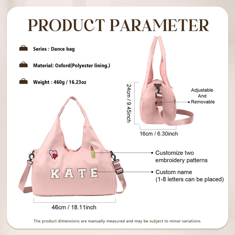 May include: A pink dance bag with the name "KATE" embroidered on the front. The bag has a shoulder strap and a top handle. Dimensions are 46cm long, 24cm high, and 16cm wide. Features include customizable embroidery and a removable strap.