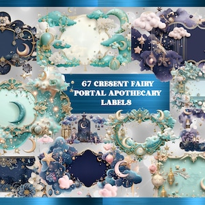 Op de afbeelding: Een verzameling van 67 halve maan feeën portaal apothekerslabels. De labels bevatten sierlijke frames, manen, wolken, sterren en bloemelementen in tinten blauw, blauwgroen en goud. De tekst "67 Crescent Fairy Portal Apothecary Labels" is zichtbaar.