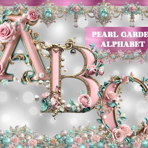 May include: Pink and gold decorative alphabet letters A, B, and C, adorned with roses, pearls, and turquoise accents. The letters are part of a "Pearl Garden Alphabet" design, with a sparkling background.