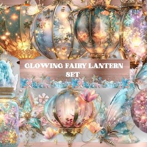 Op de afbeelding: Een verzameling gloeiende feeënlantaarns in verschillende vormen, met ingewikkelde gouden details en zachte pastelkleuren. De afbeelding bevat een pot, sterren en vlindervleugels, met de tekst "GLOWING FAIRY LANTERN SET".