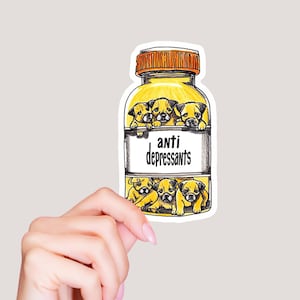 Dog Anti-depressant Sticker Jar of Puppies Funny Dog Sticker Dog Medicine Vinyl Sticker for Kindle Stickers Mental Health Sticker Laptop
