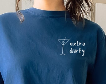Extra Dirty Martini T-Shirt, lustiges Cocktail-Shirt, adrette Kleidung