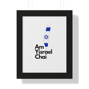 Am Yisrael Chai Jewish Pride Framed Vertical Poster