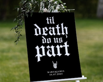 Poster per matrimonio gotico "Finché morte non ci separi", cartello per matrimonio "Finché morte non ci separi", cartello per matrimonio "Finché morte non ci separi", cartello di benvenuto per matrimonio gotico