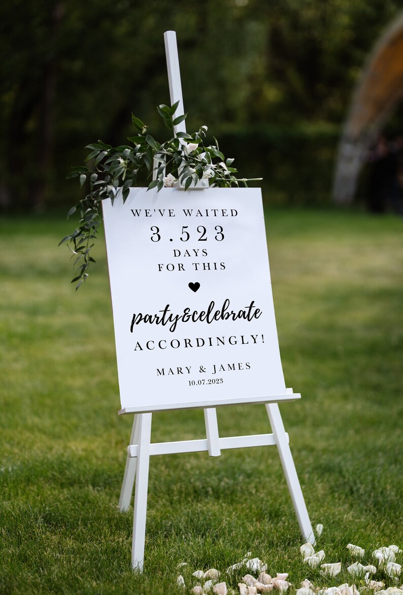 We Have Waited for This Wedding Welcome Sign, Finally Marrying Sign ...