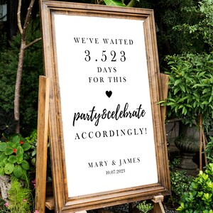 We Have Waited for This Wedding Welcome Sign, Finally Marrying Sign ...