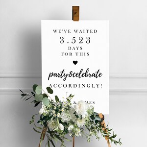We Have Waited for This Wedding Welcome Sign, Finally Marrying Sign ...