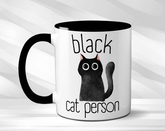 Black Cat Person Coffee Mug: Gift for Cat Lovers