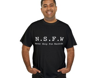 NSFW Humor Shirt, Office Humor, Tshirt, Office TeeShirt, Gift for Co-worker, Work Humor Shirt, ACRONYM Shirt,