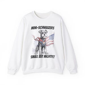 Super Mini Schnauzer Lover Crewneck Miniature Schnauzer Sweatshirt, Mini Schnauzer Tee Sweatshirt Dog Lover Gift,Dog Lover Shirt,