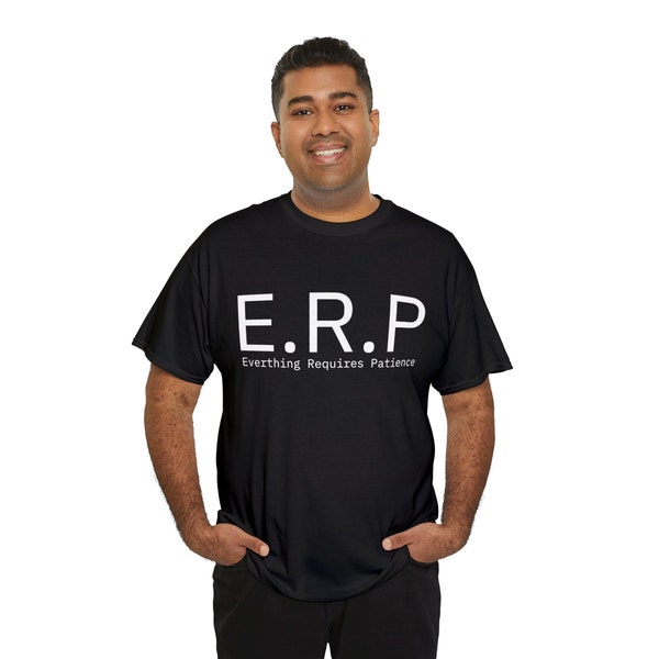 ERP Humor Shirt, Office Humor, Tshirt, Office TeeShirt, Gift for Co-worker, Work Humor Shirt, ACRONYM Shirt, Funny Office Culture Humor