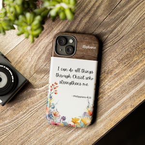 Tough Phone Case for iPhone 15 - Personalize with Name - Bible Verse Philippians 4:13 I can do All Things through Christ who Strengthens Me