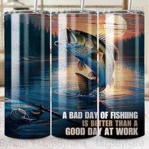 Fishing Quote Digital Art Tumbler Wrap, A Bad Day of Fishing Wall Art, Fisherman Gift, Rustic Lake Sunset Print, Motivational Fishing Poster