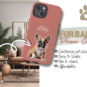 Phone Tough Case Cover, Fur Baby, Customize Personalize Pet&#39;s Photo Name, Popular Phone Models,Perfect Gift Pet Lover,Pet Memorial, Dog, Cat