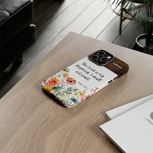 Tough Phone Case for iPhone 14 - Personalize with Name - Bible Verse Psalm 23:1 The Lord is my Shepherd; I shall not want.
