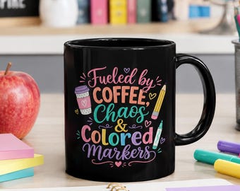 Coffee Chaos Colored Markers Black Teacher Mug | Funny Appreciation Gift Two Sizes | Pastel Neon Colorful Doodle Hand Lettered Classroom Cup