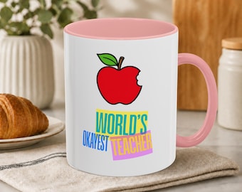 World's Okayest Teacher Mug | Funny Apple Art Gift Appreciation Week End Year | Bright Colorful Bold Retro Graphic Design Humorous Classroom