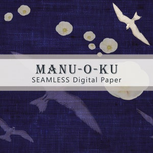 May include: Seamless digital paper pattern with white flowers and white birds on a dark blue background. The text "MANU-O-KU" and "SEAMLESS Digital Paper" is displayed on a white banner.