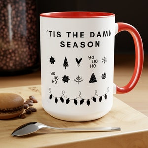 Canecas de café para o feriado Tis the Damn Season, 15oz